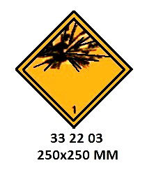 HAZARD WARNING DIAMOND #2203LL, CLASS 1 EXPLOSIVE 250X250MM