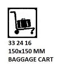 SIGN PASSENGER VSL & TERMINAL, BAGGAGE CART 150X150MM