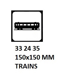 SIGN PASSENGER VSL & TERMINAL, TRAINS 150X150MM
