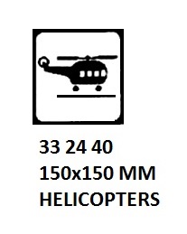 SIGN PASSENGER VSL & TERMINAL, HELICOPTERS 150X150MM