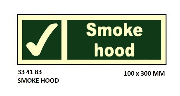 SAFETY SIGN SMOKE HOOD, 100X300MM