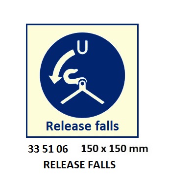 SAFETY SIGN RELEASE FALLS, 150X150MM
