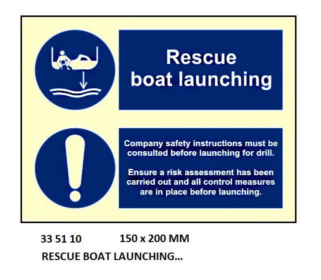 SAFETY SIGN LSA RESCUE BOAT, LAUNCHING 150X200MM