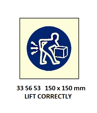 SIGN WHITE VINYL SELF ADHESIVE, #5653 150X150MM LIFT CORRECTLY