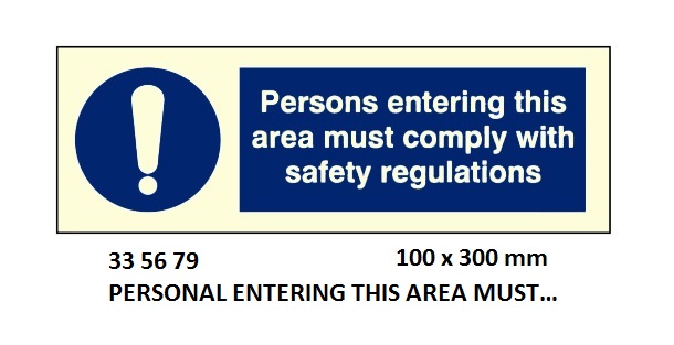 MANDATORY SIGN MUST COMPLY, W/SAFETY REGULATION 100X300MM