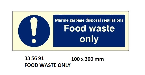 SIGN GALLEY FOOD WASTE ONLY, 5691FK 75X200MM