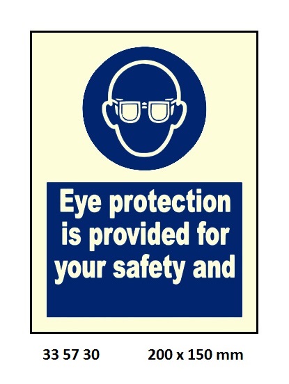 MANDATORY SIGN EYE PROTECTION, IS PROVIDED 200X150MM