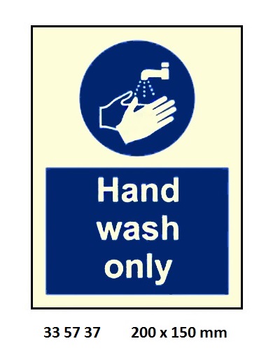 MANDATORY SIGN HAND WASH ONLY, 200X150MM