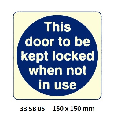 MANDATORY SIGN THIS DOOR TO BE, KEPT LOCKED 150X150MM