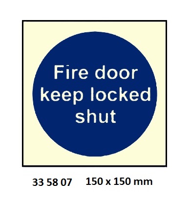 MANDATORY SIGN FIRE DOOR, KEEP LOCKED SHUT 150X150MM