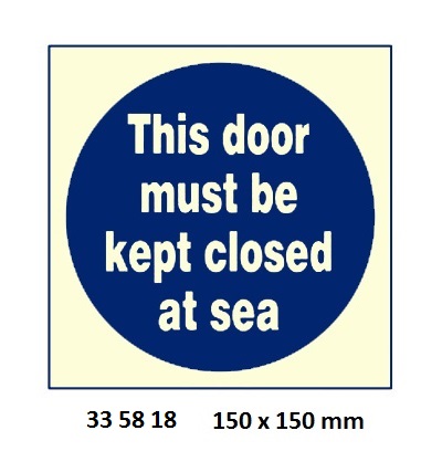 MANDATORY SIGN DOOR MUST BE, KEPT CLOSED AT SEA 150X150MM