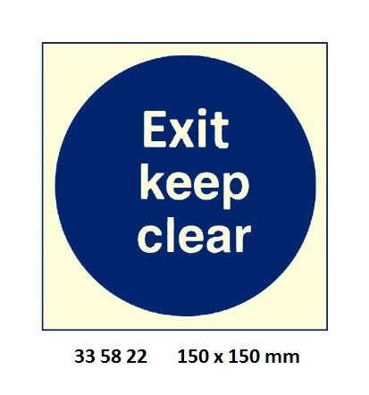 MANDATORY SIGN EXIT KEEP CLEAR, (SIZE TO BE SPECIFIED)
