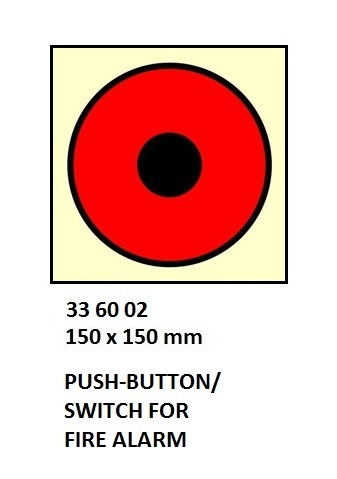 FIRE CONTROL SIGN PUSH-BUTTON/, SWITCH FOR FIREALARM 150X150MM