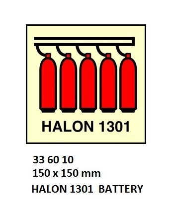 FIRE CONTROL SIGN HALON 1301, BATTERY 150X150MM