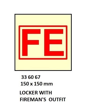 FIRE CONTROL SIGN LOCKER W/, FIREMAN`S OUTFIT 150X150MM