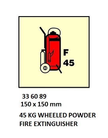 FIRE EQUIPMENT SIGN 45LTR FOAM, FIRE EXTINGUISHER 150X150MM
