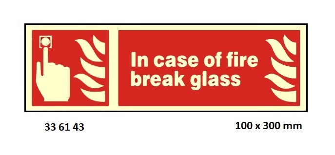 FIRE EQUIPMENT SIGN (RED), BREAK GLASS 100X300MM