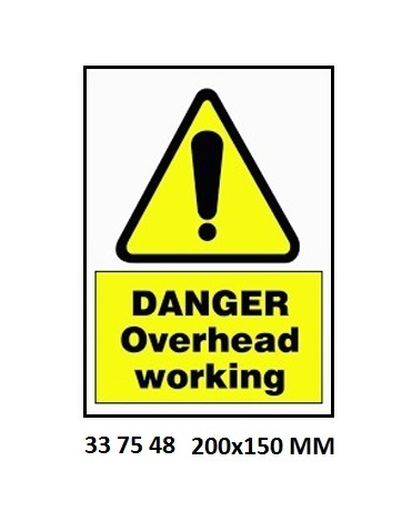 SIGN WHITE VINYL SELF ADHESIVE, 7548 200X150MM DANGER OVERHEAD