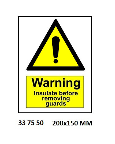 SIGN WHITE VINYL SELF ADHESIVE, 7550 200X150MM WARNING INSULAT
