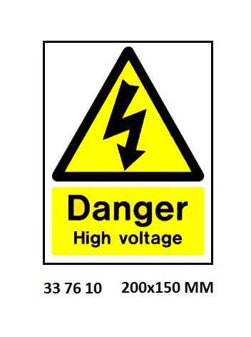 SIGN WHITE VINYL SELF ADHESIVE, #7610 200X150MM DANGER HI VOLT
