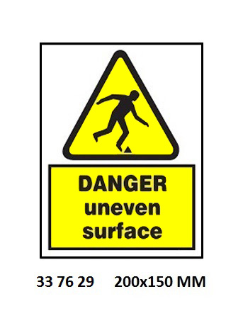 SIGN WHITE VINYL SELF ADHESIVE, #7629 200X150MM DANGER UNEVEN