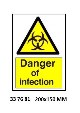 SIGN WHITE VINYL SELF ADHESIVE, 7681 200X150MM DANGER OF INFEC