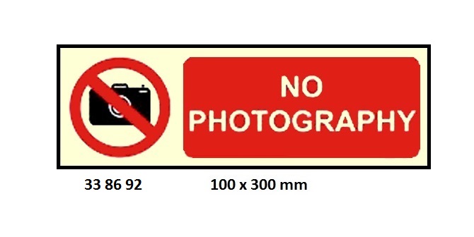 SIGN ISPS CODE NO PHOTOGRAPHY, #8692GM 100X300MM