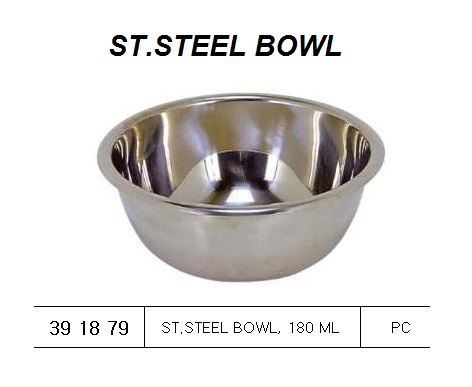 BOWL STAINLESS STEEL 180 ML